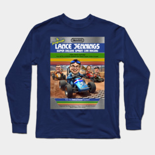 Lance Jennings - Super Deluxe Sprint Car Racing Long Sleeve T-Shirt
