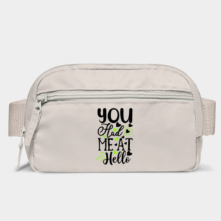 You-Had-Me-At-Hello Bag