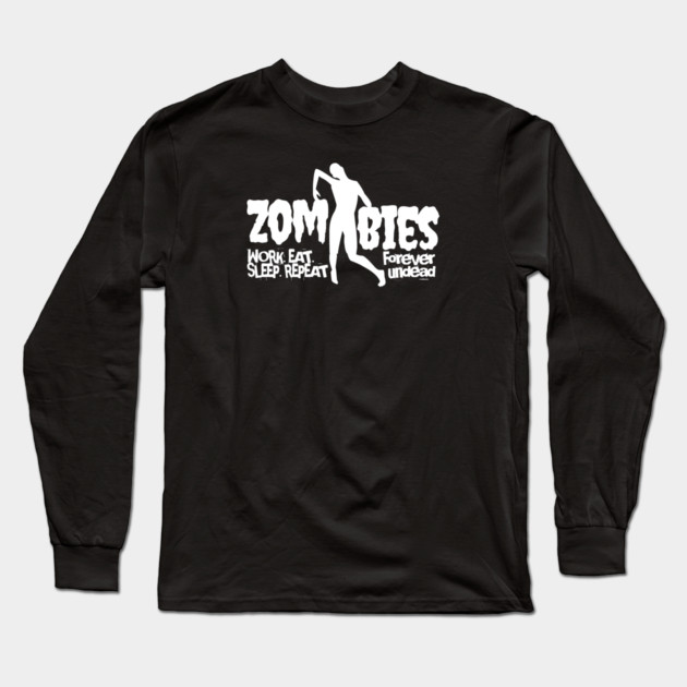 ZOMBIES Long Sleeve T-Shirt by Fabrik
