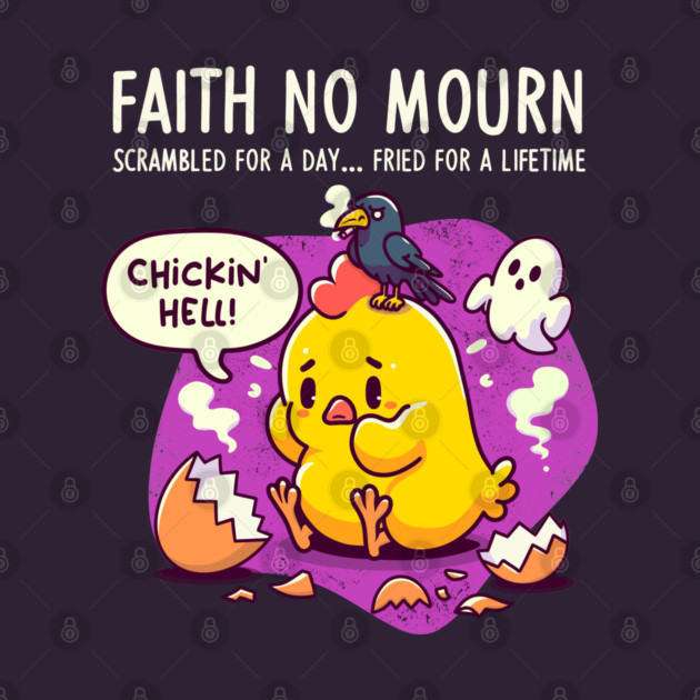 FAITH NO MOURN by Fabrik