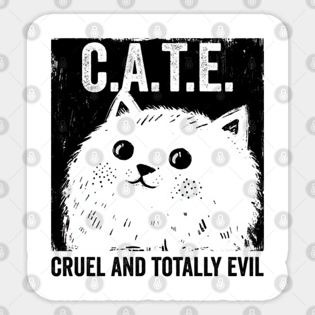 Forget D.O.G.E., This Is C.A.T.E., funny cat design Sticker by Luxinda