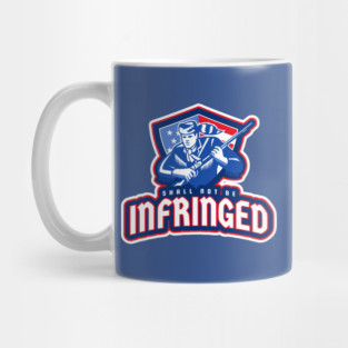 2A Shall Not Be Infringed Mug