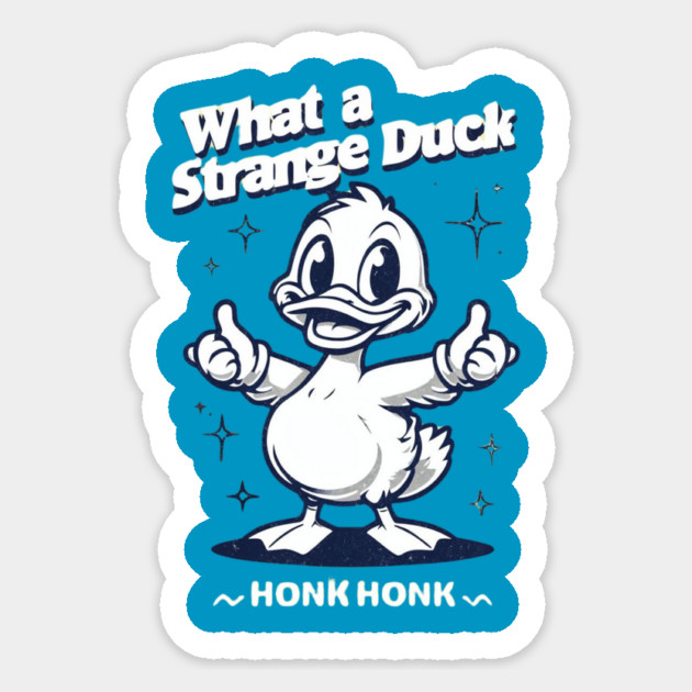 Strange duck Sticker by BA