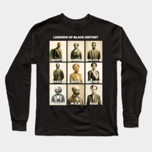 Legends of Black History Long Sleeve T-Shirt
