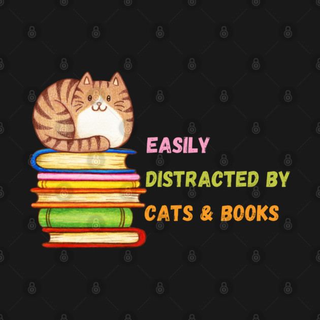 Easily Distracted by Cats & Books by Premachandra's Store