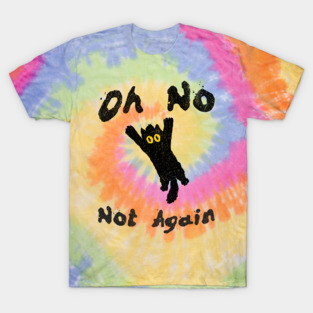Oh No Not Again Falling Black Cat T-Shirt