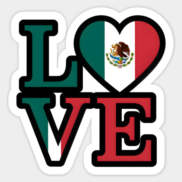 Mexican Flag Love Sticker by animegirlnft