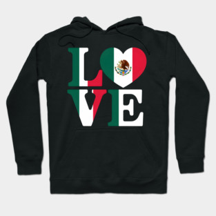 Mexico Flag Love Hoodie