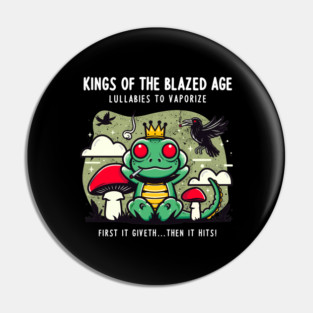 KINGS OF THE BLAZED AGE Pin