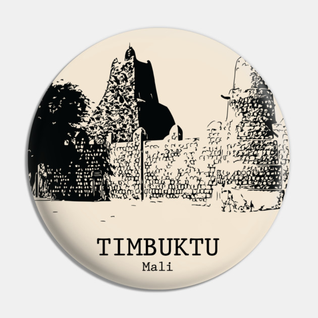 Timbuktu - Mali Pin by Lakeric