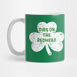 Dibs On The Redhead Mug