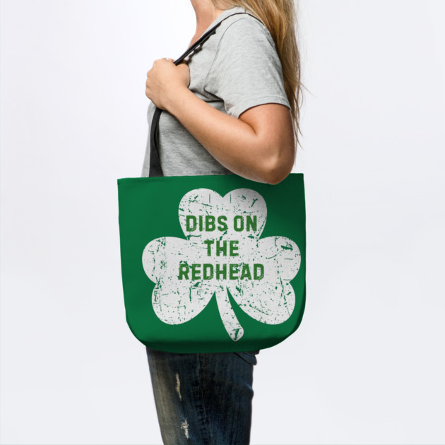 Dibs On The Redhead by Creatifly Graphic Tees