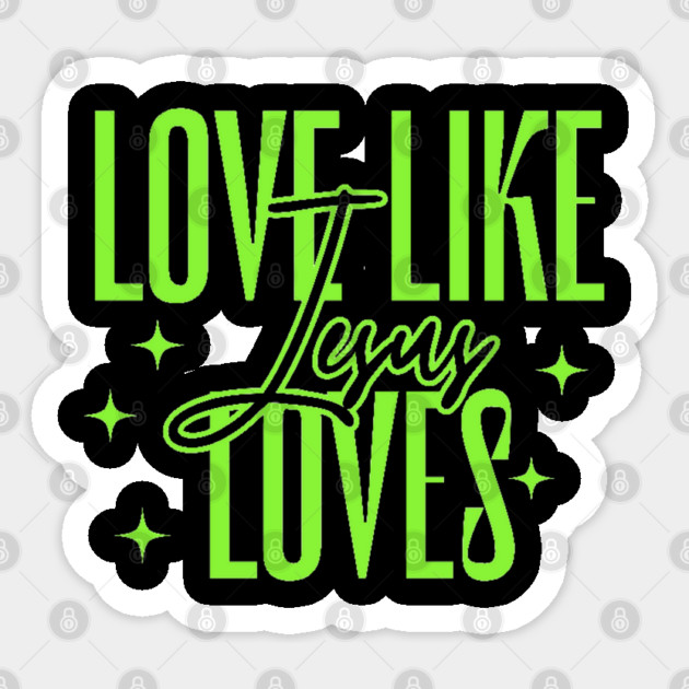 Love Like Jesus Loves Sticker by Rox