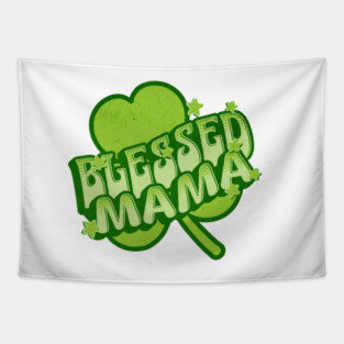 Blessed Mama Christian Clover Design Tapestry