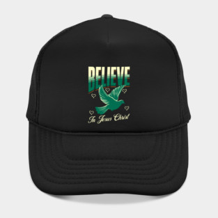 Believe in Jesus Christ Christian Dove Design Hat