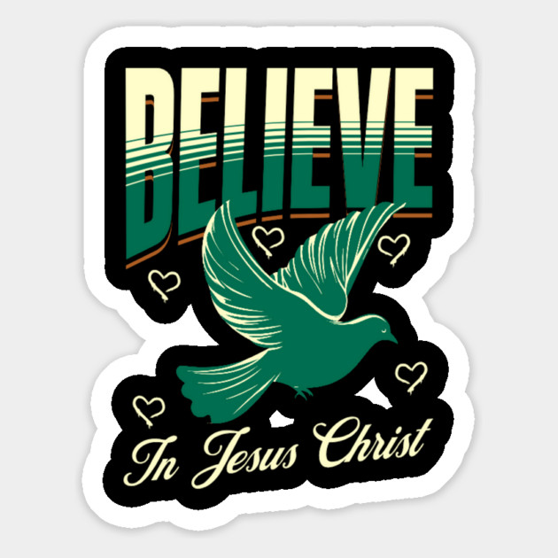 Believe in Jesus Christ Christian Dove Design Magnet by Rox