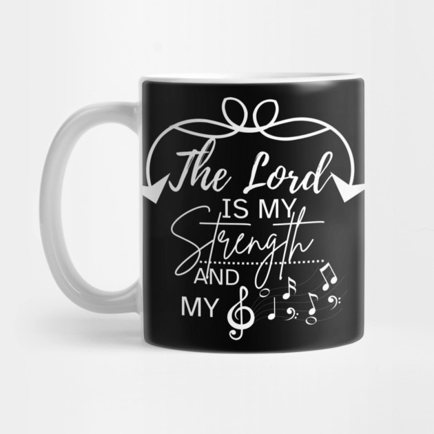 The Lord is My Strength and My Song by Rox