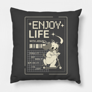 Enjoy Life with Jesus – Joyful Ride Dog Pillow
