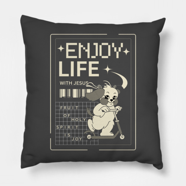 Enjoy Life with Jesus – Joyful Ride Dog Pillow by Rox
