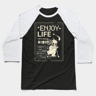 Enjoy Life with Jesus – Joyful Ride Dog Baseball T-Shirt