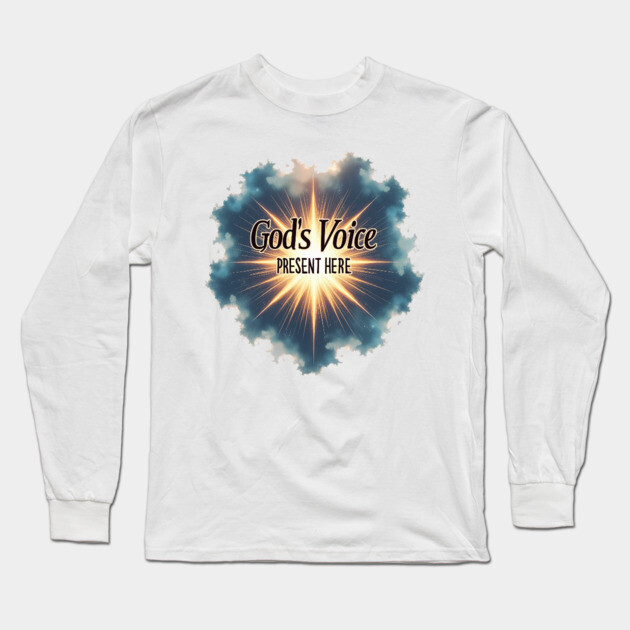 God's Voice Lightning and Clouds -Faith & Divine Presence Long Sleeve T-Shirt by Rox