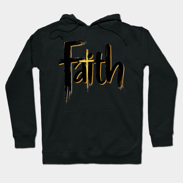 Faith – Black and Gold Design Hoodie by Rox