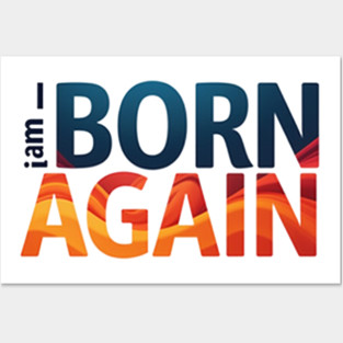 Born Again – Colorful Christian Faith Design Posters and Art