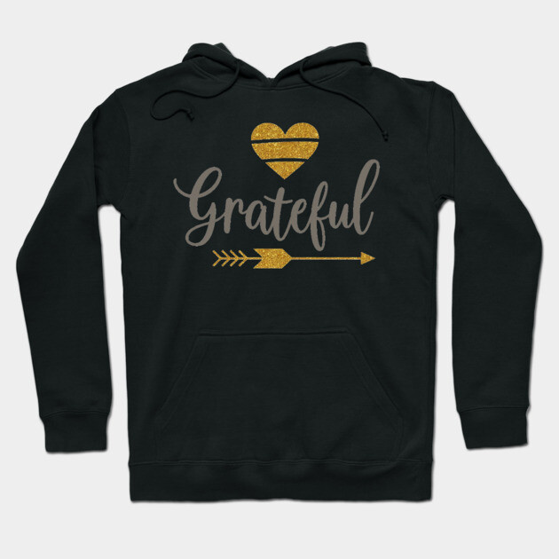 Grateful – Golden Heart and Arrow Hoodie by Rox