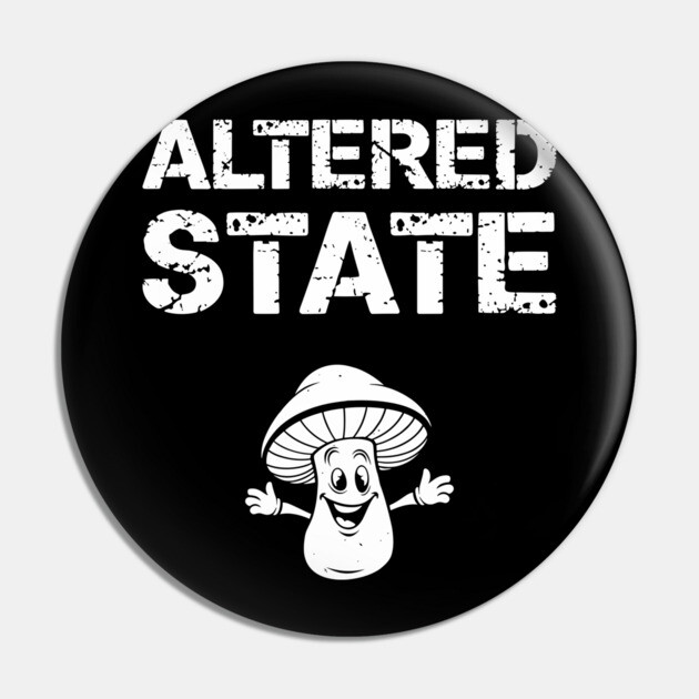Altered State Psychedelic Mushroom Trippy Vibes Pin by Anticorporati
