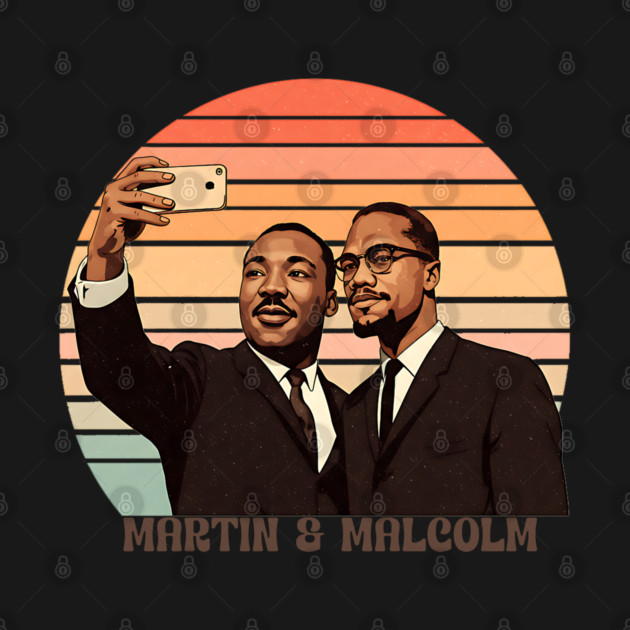 Martin and Malcolm Selfie by UrbanLifeApparel