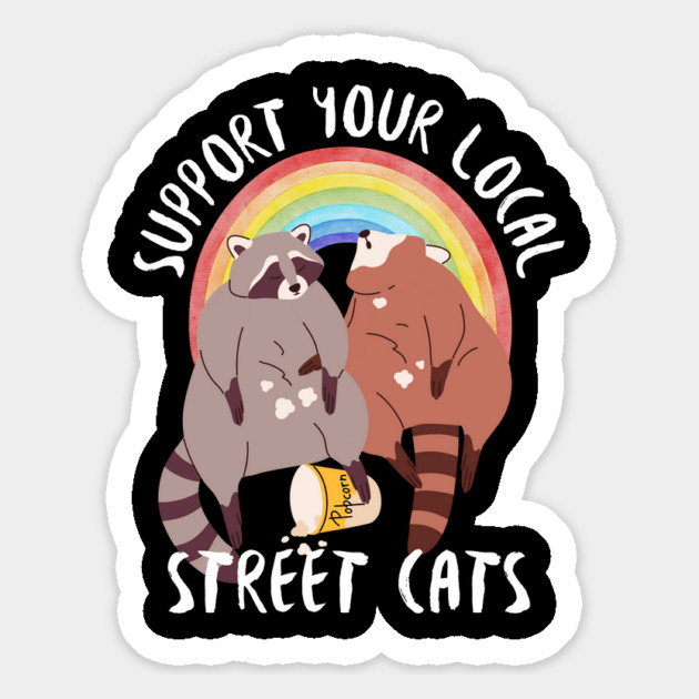 Support Your Local Street Cats Magnet by Creatifly Graphic Tees