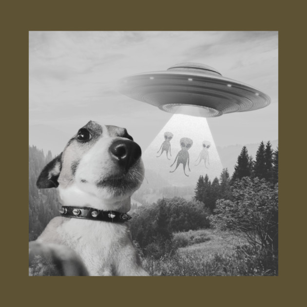Dog Taking Selfie Aliens by The WYLD Tribe