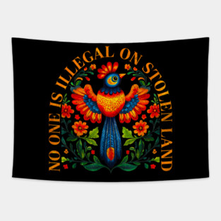 No One Is Illegal On Stolen Land Native Americans Vintage Tapestry