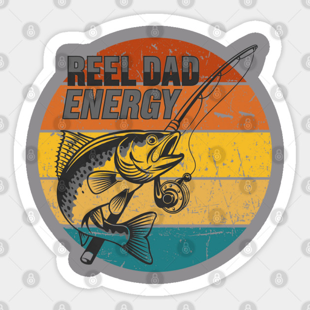 "Reel Dad Energy" Fishing Dad Quote Retro Sunset Sticker by Luvv Designs