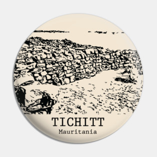 Tichitt - Mauritania Pin