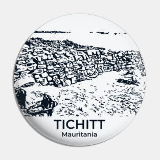 Tichitt - Mauritania Pin