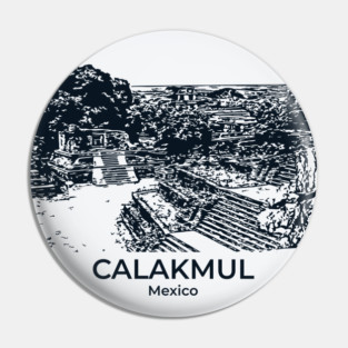 Calakmul - Mexico Pin