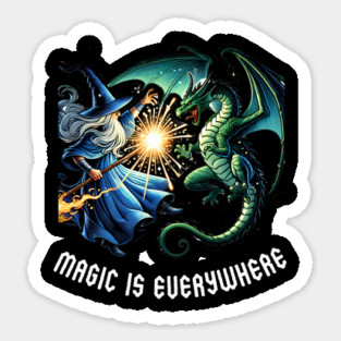 Magic Is Everywhere Magnet
