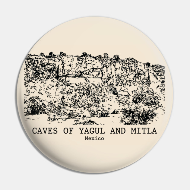 Caves of Yagul and Mitla - Mexico Pin by Lakeric