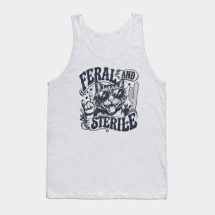 Feral and Sterile Tank Top
