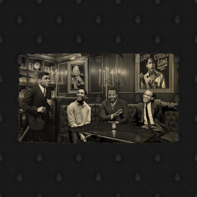 Classic - Muhammad Ali , Sam Cooke ,Jim Brown and Malcom X