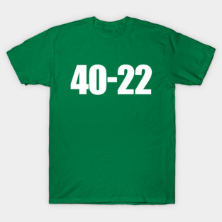 philadelphia eagles. 40-22. #2 !!! T-Shirt