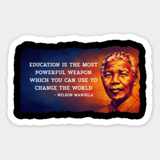 Education is the most powerful weapon...Nelson Mandela Qoute Magnet