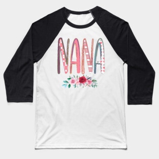Nana. Grandmother Baseball T-Shirt