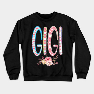 Gigi. Grandmother. Crewneck Sweatshirt