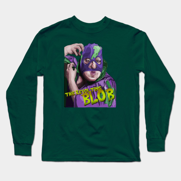 Billy Madison's Revolting Blob Long Sleeve T-Shirt by 51Deesigns