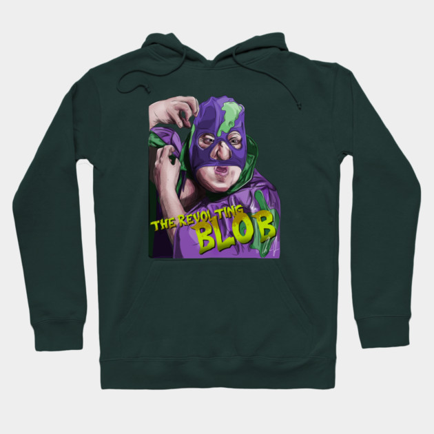 Billy Madison's Revolting Blob Hoodie by 51Deesigns