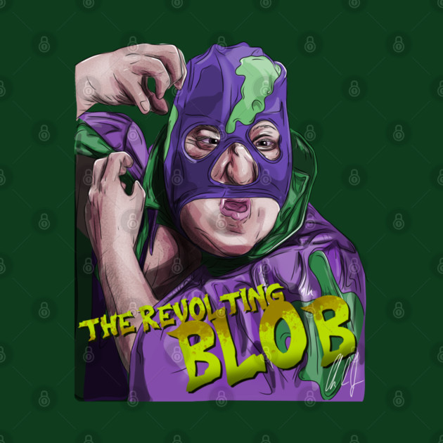 Billy Madison's Revolting Blob by 51Deesigns