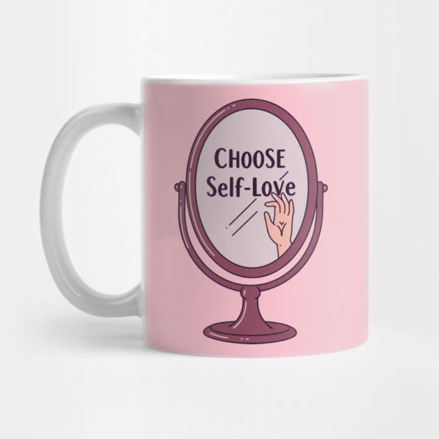 Choose Self-Love by enrynz
