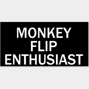 Monkey Flip Enthusiast Posters and Art